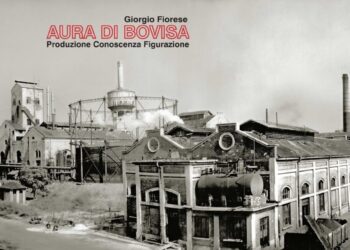 Recensioni / Sguardo enciclopedico sulla BOVISA con Giorgio Fiorese
